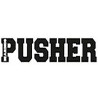 PUSHER